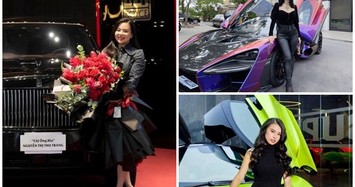 Ba nữ đại gia Việt chi hàng chục tỷ tậu xế khủng là ai?