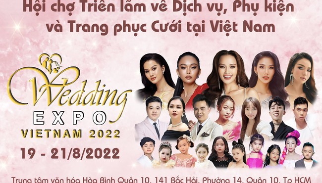 Sắp diễn ra Triển lãm dịch vụ, phụ kiện và trang phục cưới Việt Nam 2022 – VietNam Wedding Expo 2022