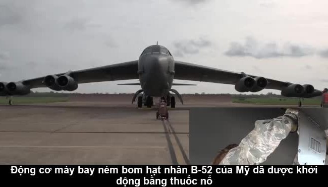 Cách khởi động kỳ lạ của pháo đài bay "B-52 rải thảm"